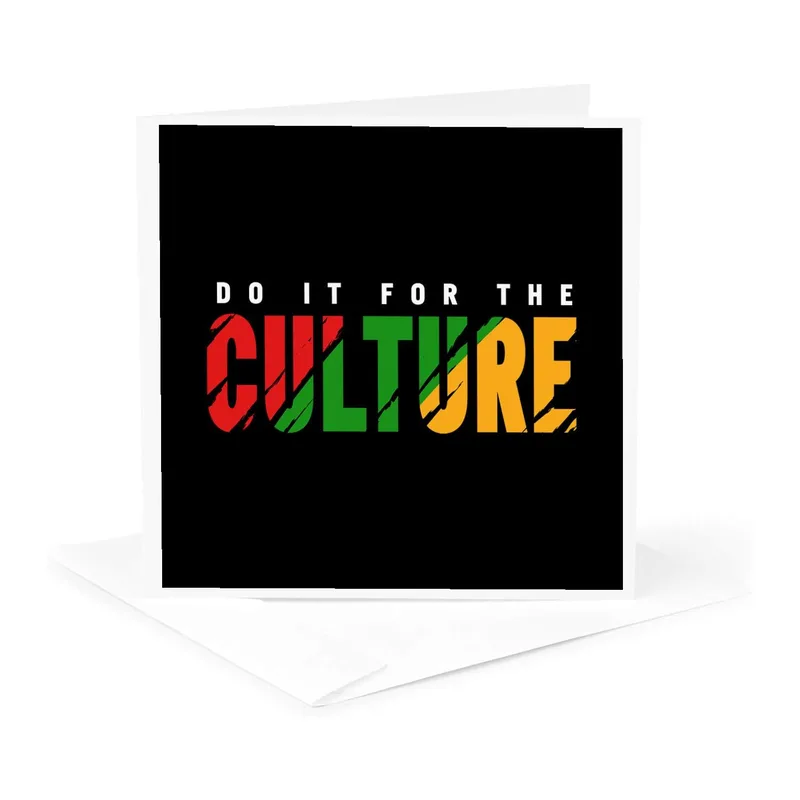 Black Red Yellow Green Card – Do It For The Culture text in red green and yellow on black – Greeting Card in natural