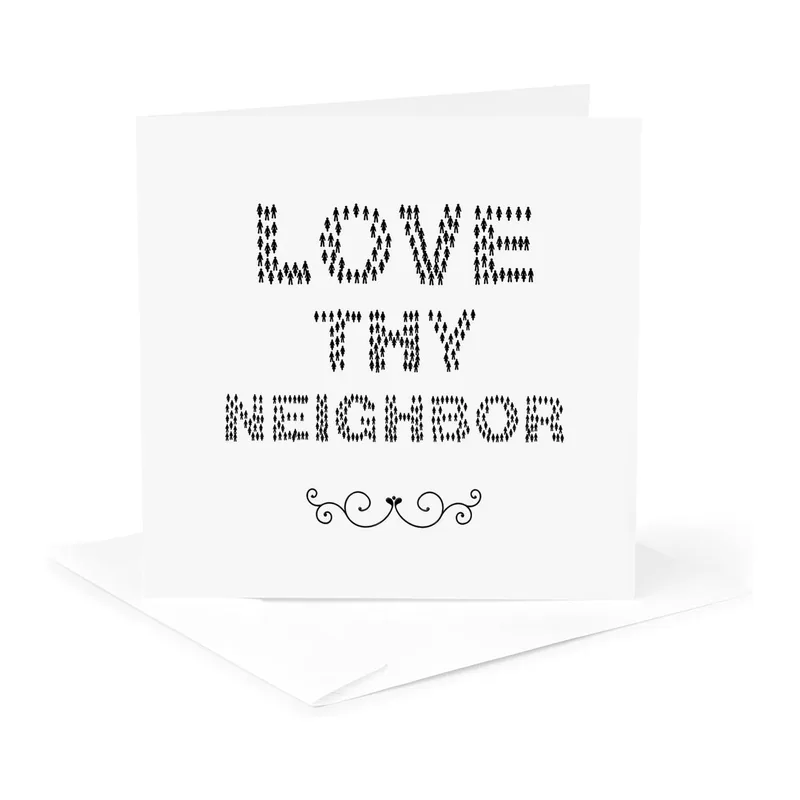 Black Letters Bible Quote Card: Love Thy Neighbor Design