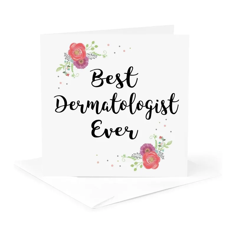 Pink Floral Border Card: Best Dermatologist Ever Greeting
