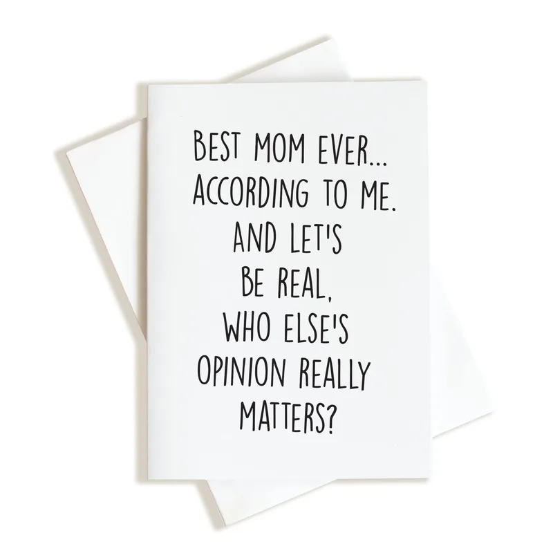 Black Text White Card Best Mom Ever According to Me