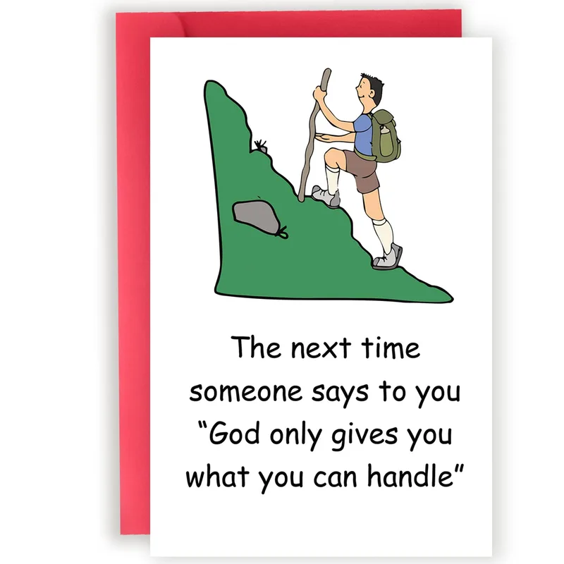 Hiking Humor Card for Someone Facing a Steep Climb