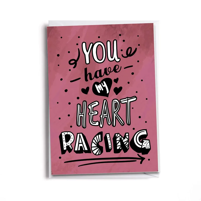Heart Racing Card for Someone Who Makes You Swoon