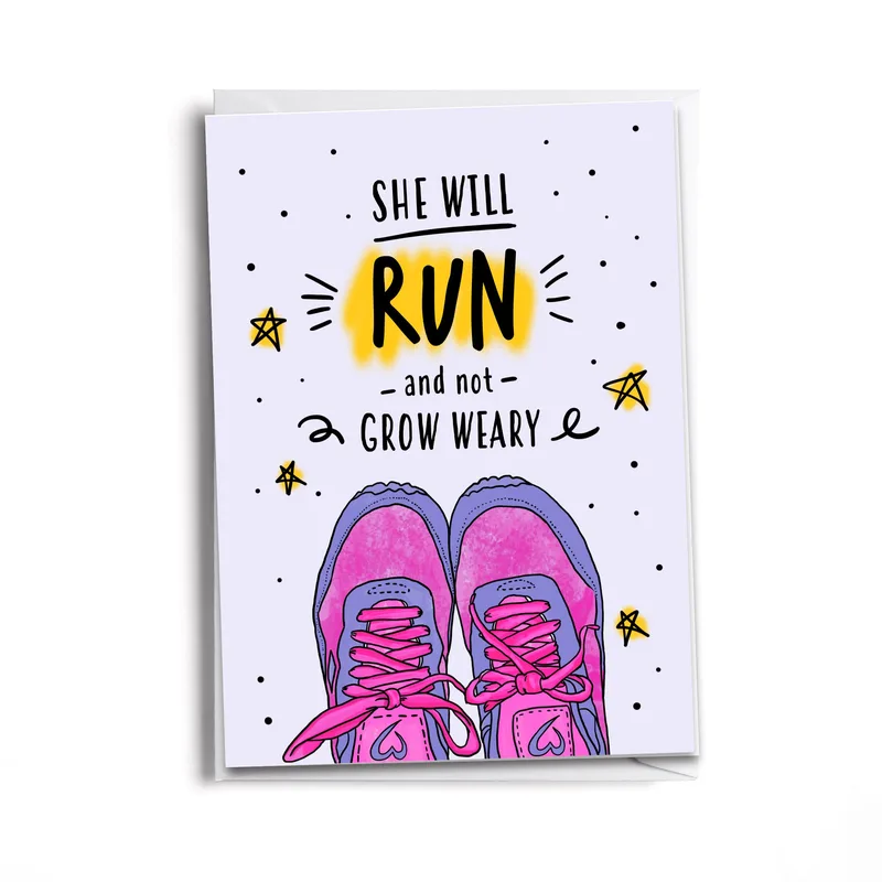 Running Encouragement Card: She Will Run and Not Grow Weary