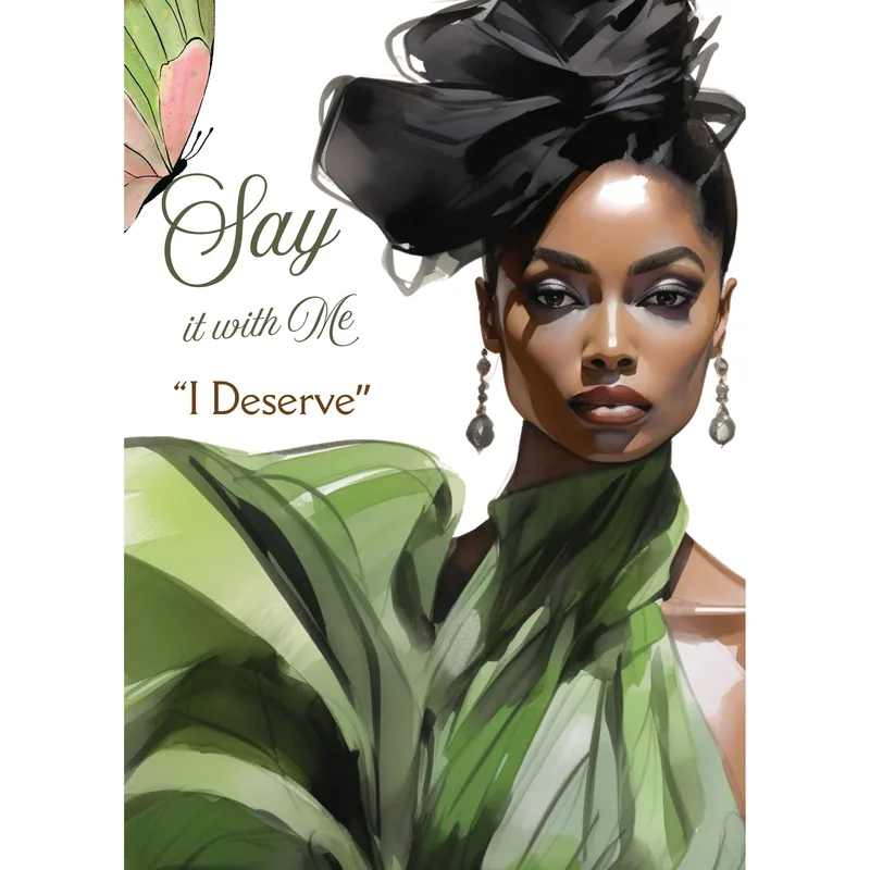 Say It with Me Card: A Green Portrait That Affirms “I Deserve”