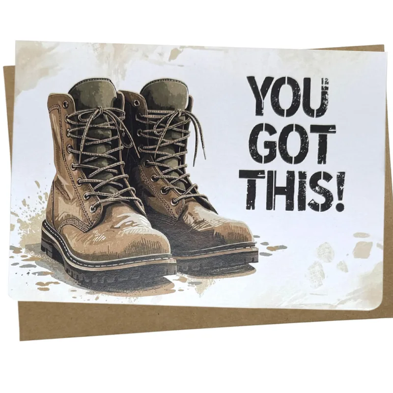 Brown Military Boots Card: You Got This Encouragement