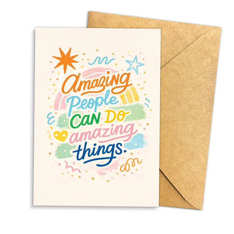 Amazing People Card: A Rainbow Pep Talk for Someone Who Needs It