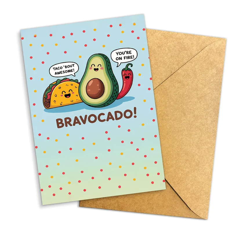 Taco Bout Awesome Card: Bravocado Encouragement Greeting Card