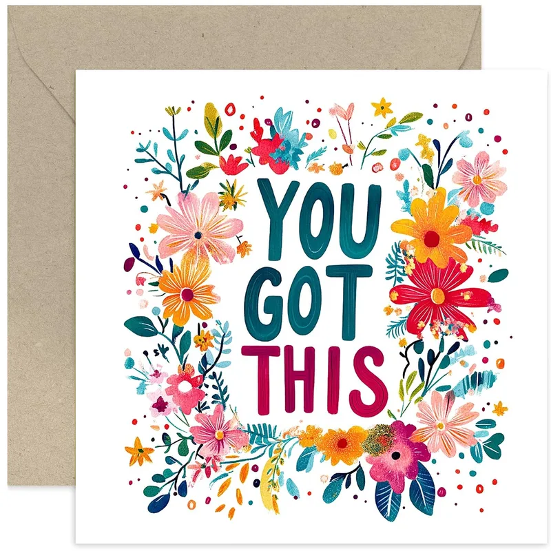 You Got This Encouragement Card: Bold Floral Good Luck Card