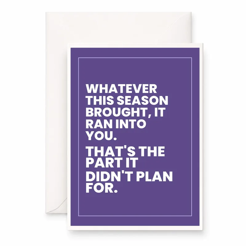 Purple Bold Encouragement Card: Seasonal Resilience Humor