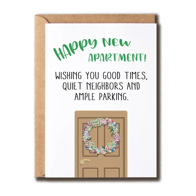 New Apartment Card: Quiet Neighbors and Ample Parking