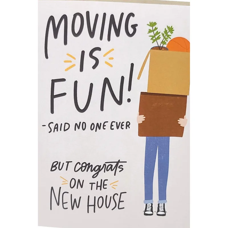 Moving Day Congrats Card with a Cheeky Twist