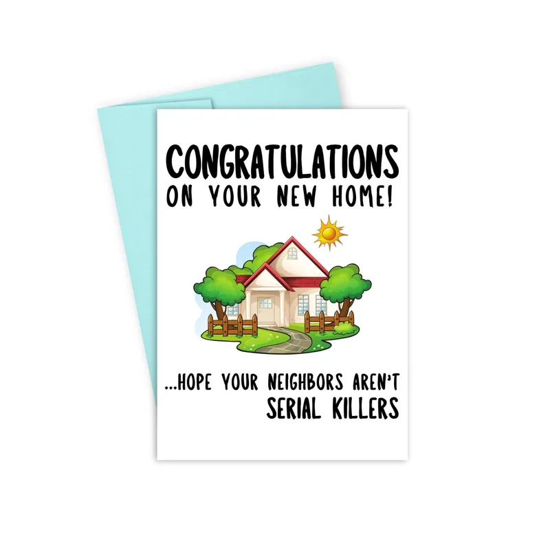 Housewarming Neighbors Card: Congrats With a Wary Wink