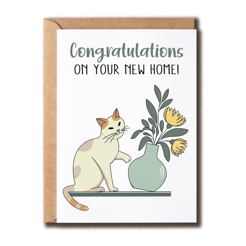 Cat Knocking Vase Card for a New Home