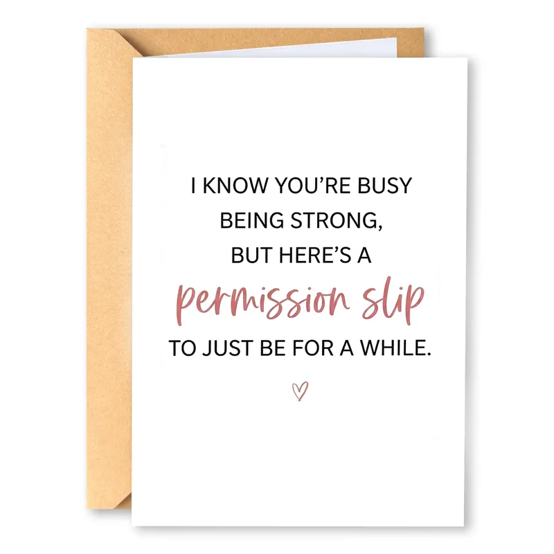 Permission Slip Encouragement Card for a Tired Friend