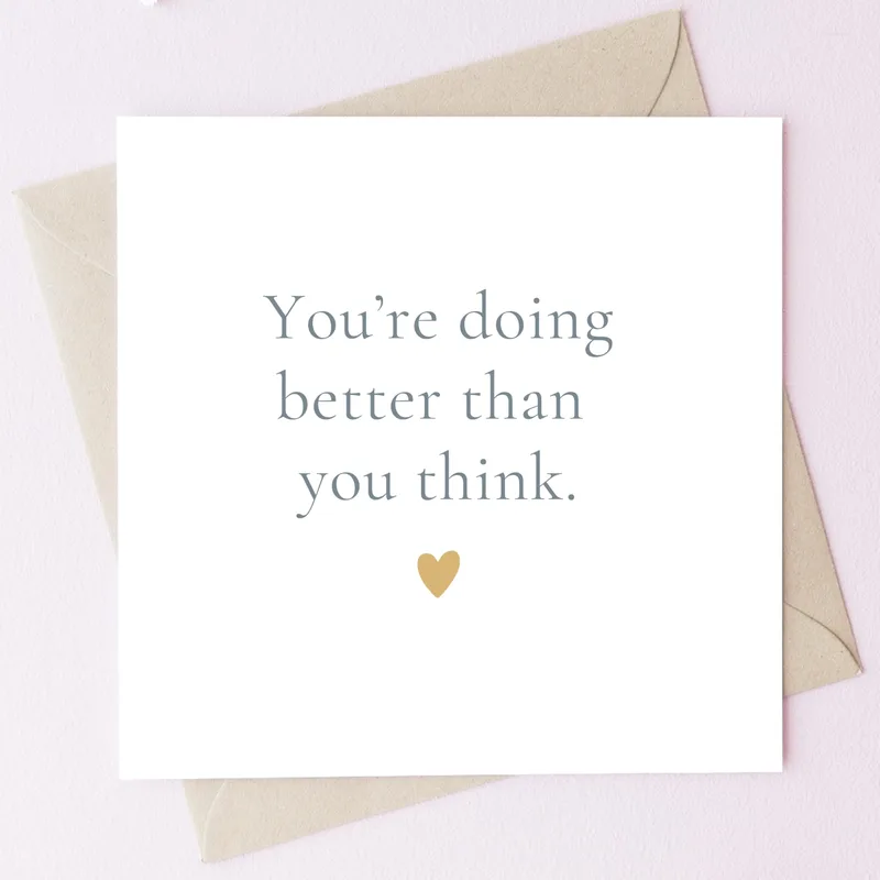 Better Than You Think Card for Mental Health Support