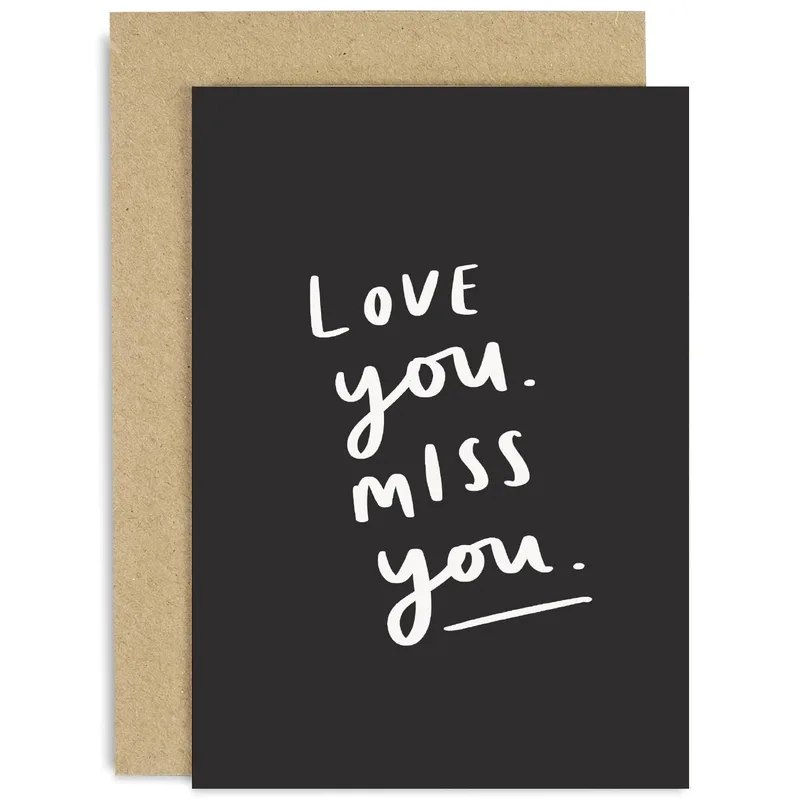 Love You Miss You Card for a Friend or Loved One