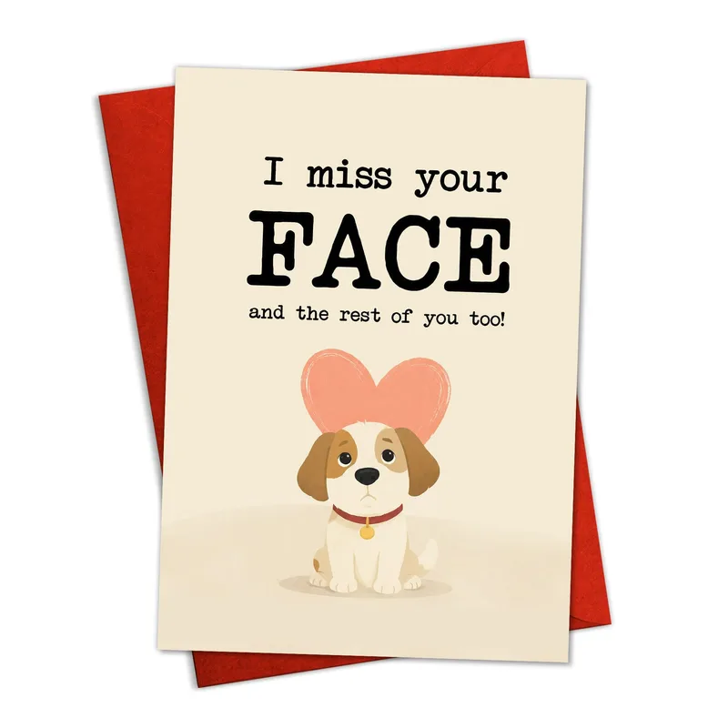 Miss You Puppy Card: A Sad Pup Who Misses Your Face