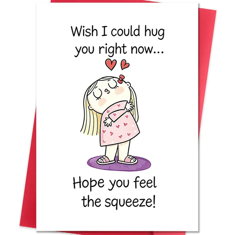 Hug You Card for Someone Distant Who Needs a Warm Embrace