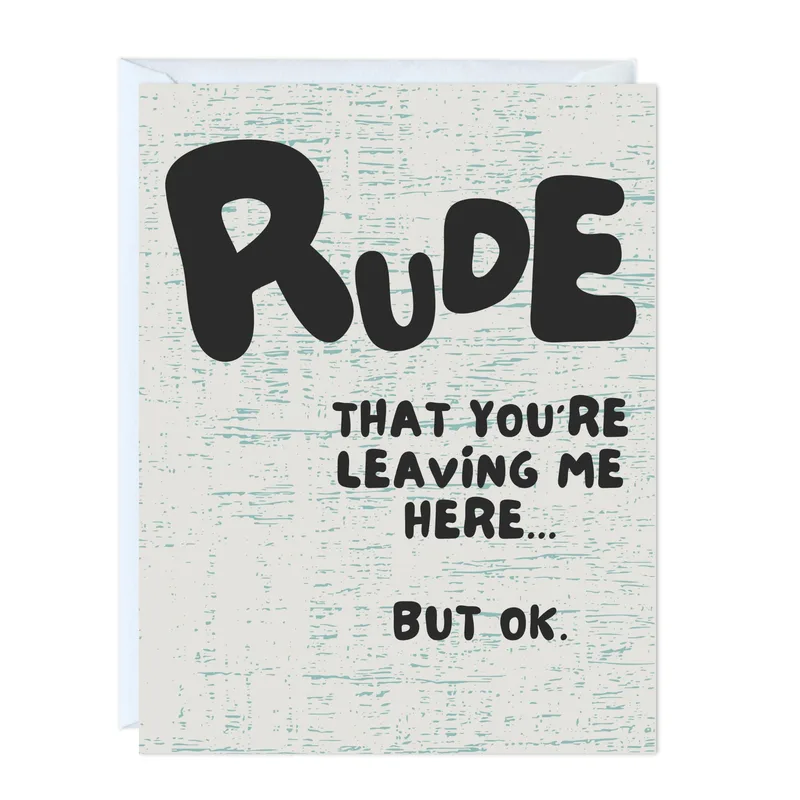 Leaving Me Here Card for a Coworker Who Got Out