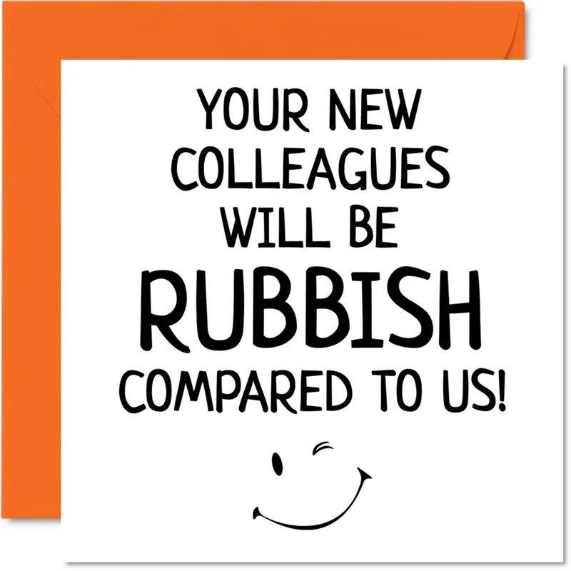 Starting New Job Card: Your Colleagues Are Rubbish
