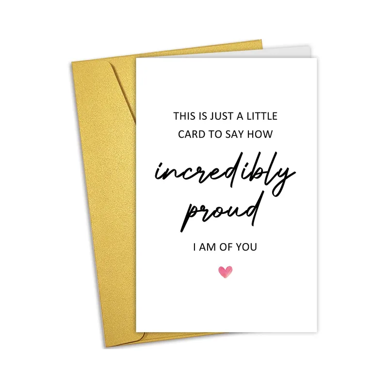 Incredibly Proud Card for Someone Who Just Got Good News