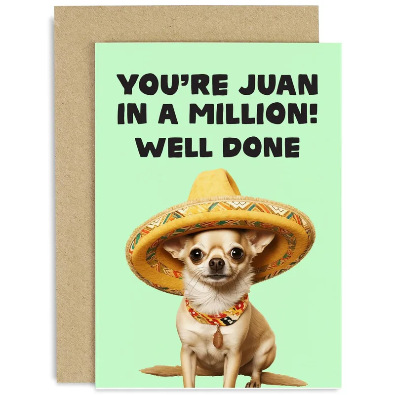 Juan in a Million Card: Chihuahua in a Sombrero