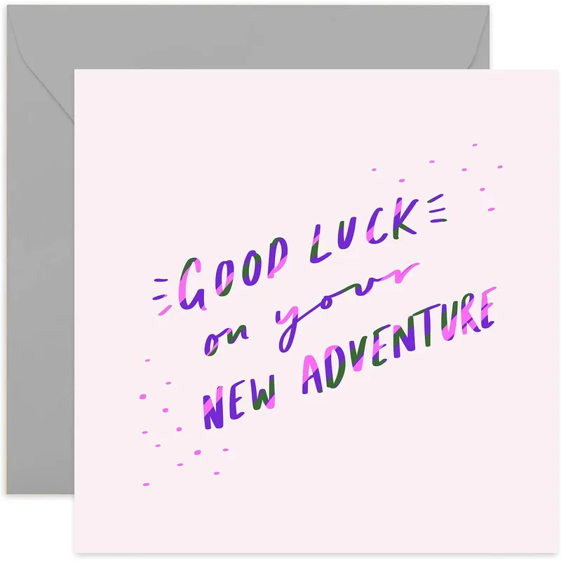 Good Luck on your New Card: Encouragement for Big Starts