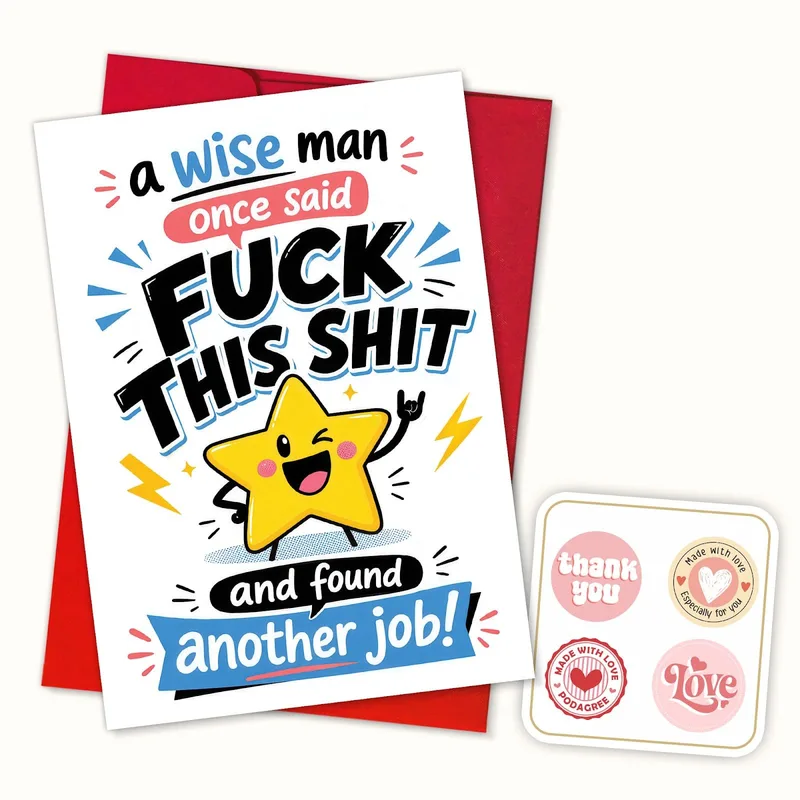 Quit Job Card: A Wise Man Found Another Job