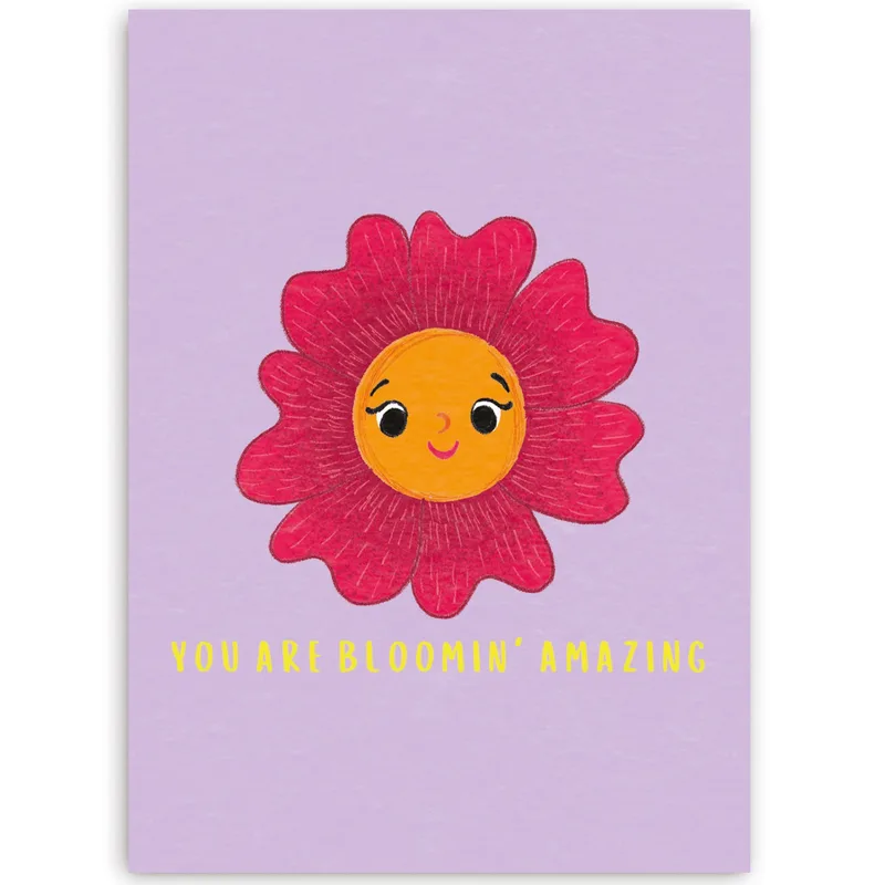 Bloomin Amazing Card: A Cheerful Flower Pep Talk