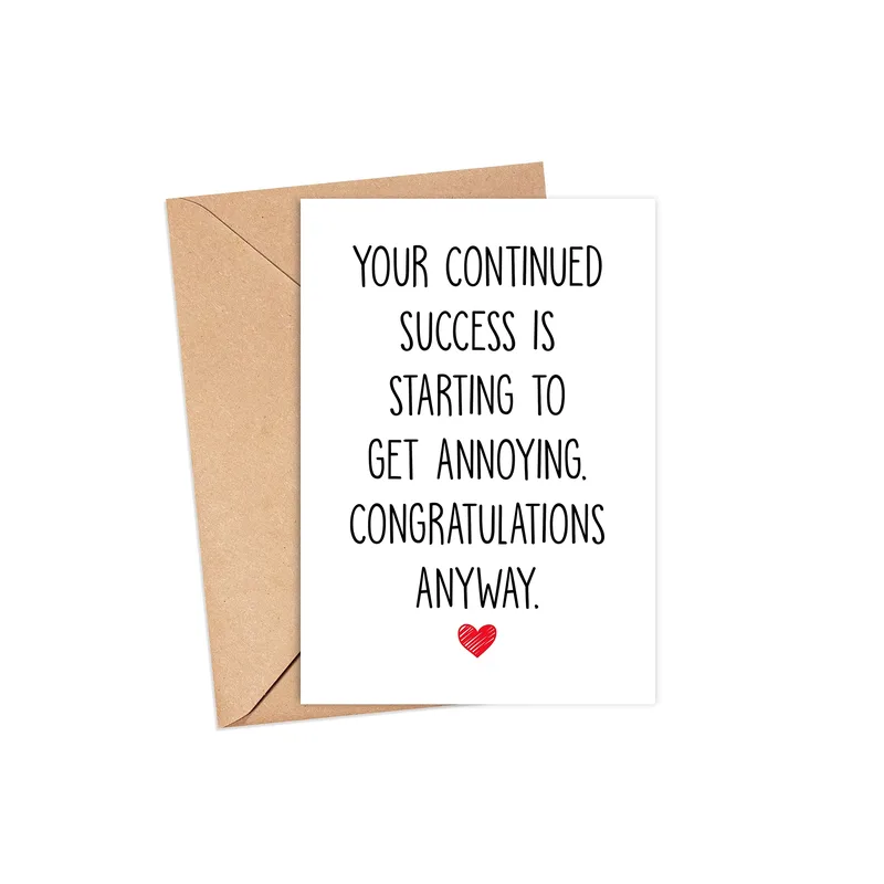 Annoyingly Successful Friend Card for Your Favorite Overachiever