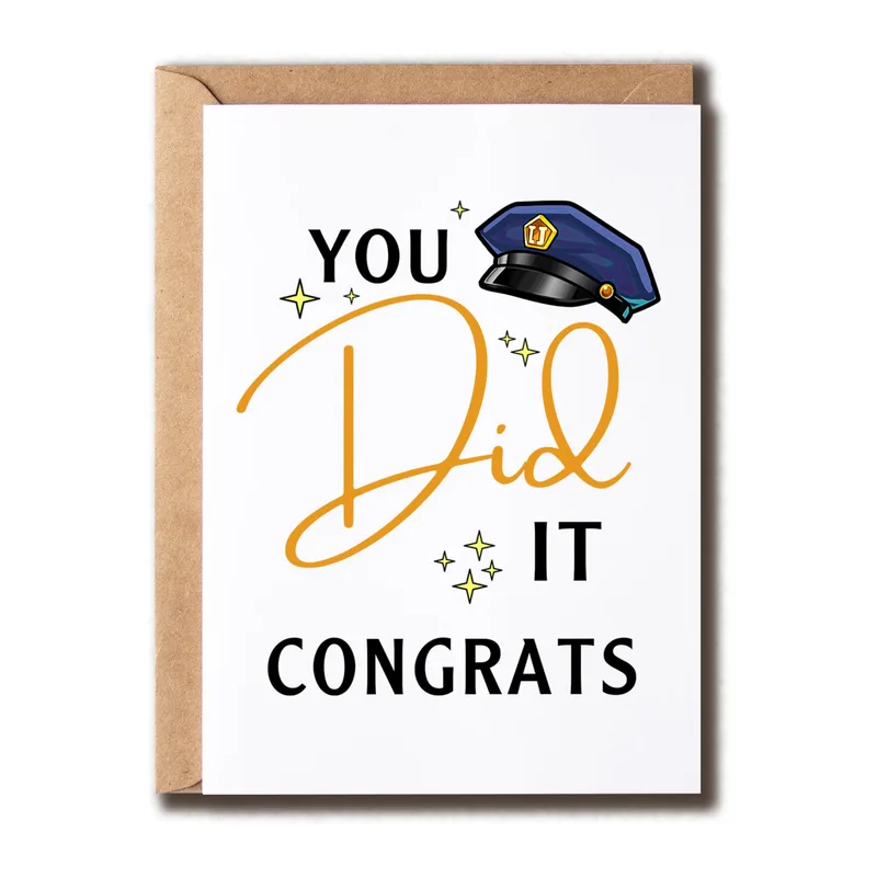 You Did It Congrats Congratulations Card with a Navy Police Cap