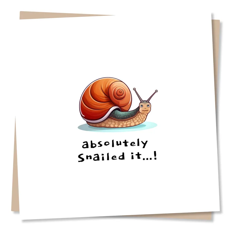 Snail Pun Card for Your Congratulations Moment