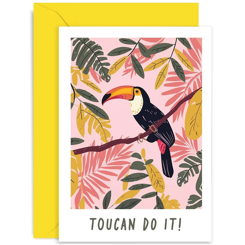 Toucan Encouragement Card for a Friend Who Needs a Push