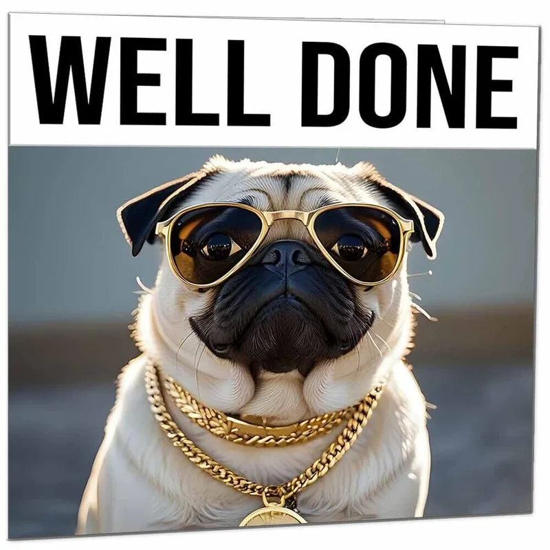 Pug in Gold Chains Card: a cool congrats for a big win