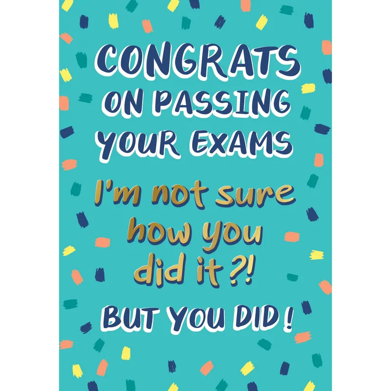 Congrats Exams Card for a Friend Who Passed