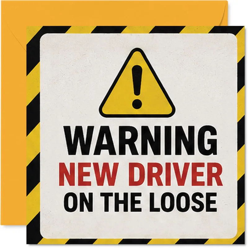 Warning New Driver Card for a Friend Passing Their Test