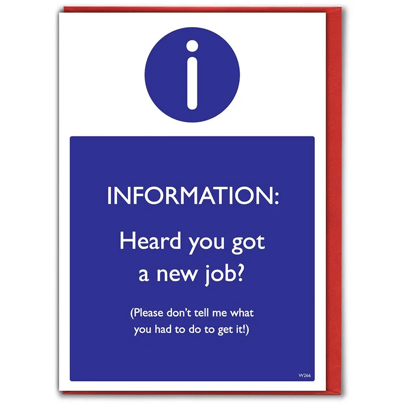 Information Heard you got Card for New Job Success