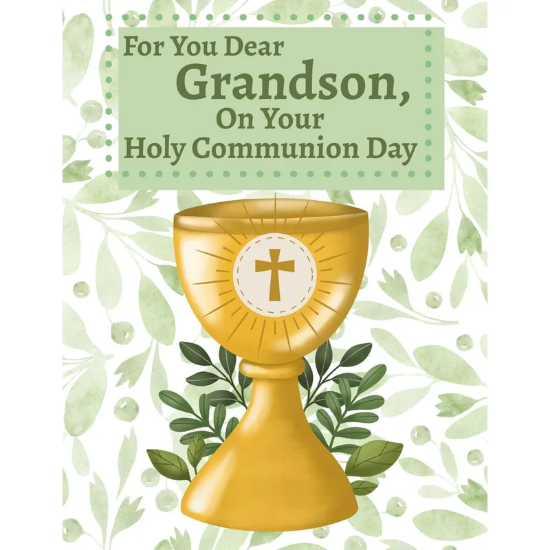 Golden Chalice Green Leaves Card for a Grandson's Communion