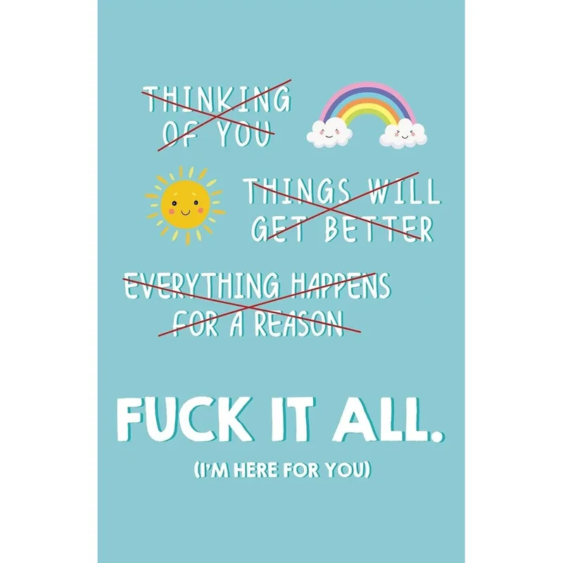 Sarcastic Support Card for Friends Who Need a Laugh