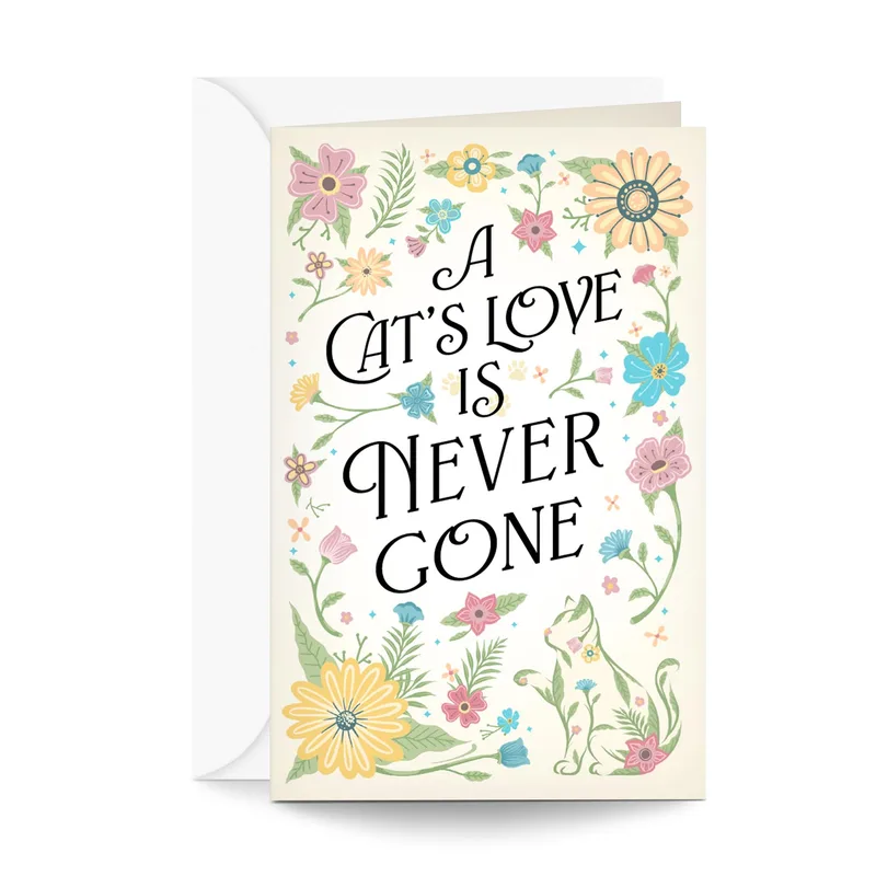 Pet Loss Cat Card: A Cat's Love Is Never Gone