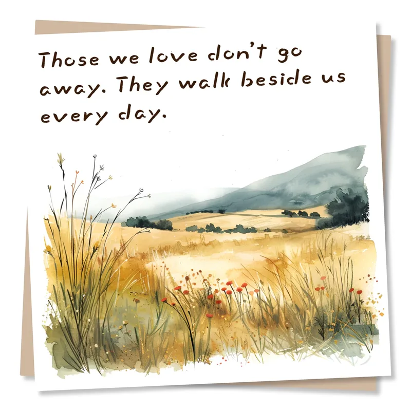 Those we love Card: a meadow of memory