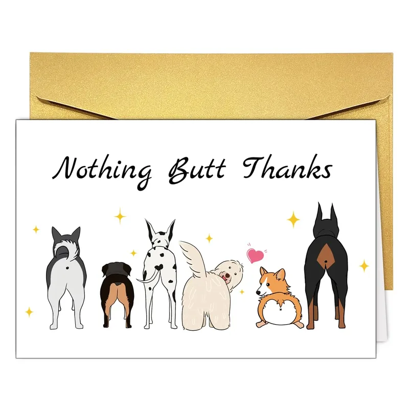 Nothing Butt Thanks Card: Funny Dog Thank You Card