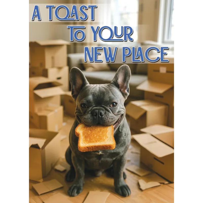 French Bulldog Moving Card: A Toast to Your New Place