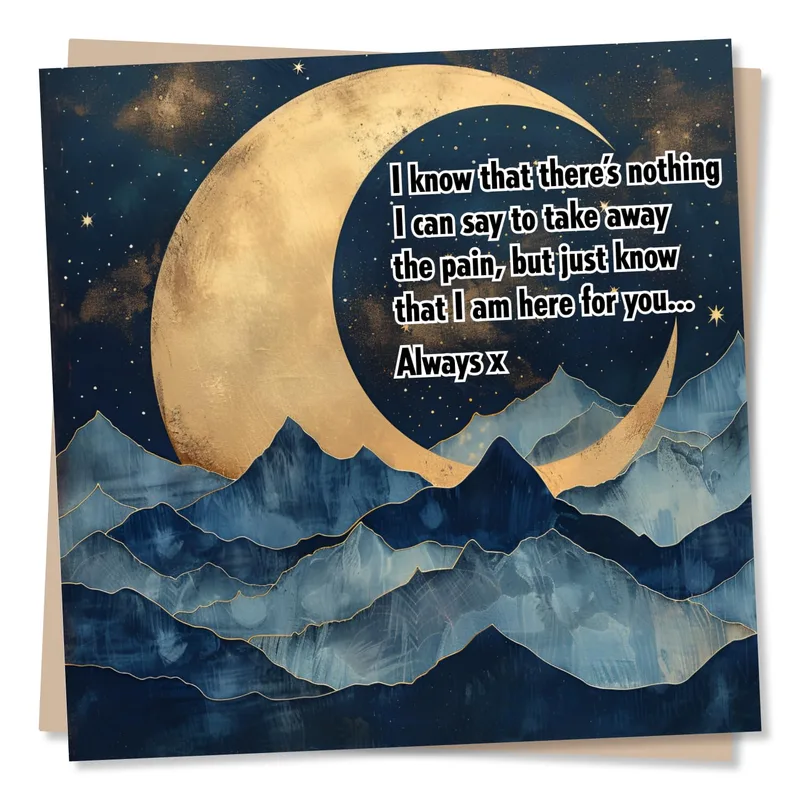 I Know That There’s Card for Someone Who Is Grieving