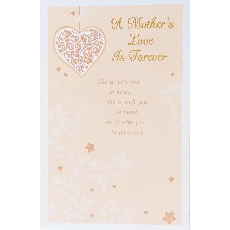 Remembering Mom Card: A Mother's Love Is Forever