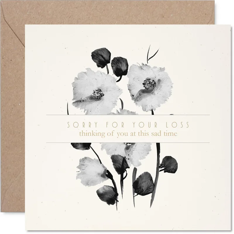 Sorry for Your Loss thinking Card with Black and White Flowers