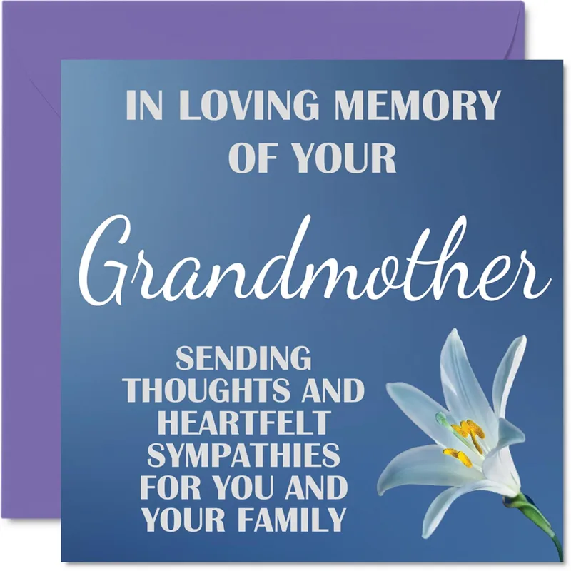 Sympathy for Grandmother Card honoring a beloved life with lily art