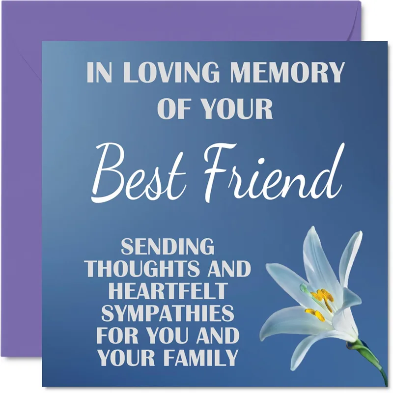 Sympathy for Best Friend Card: In Loving Memory of Your Best Friend