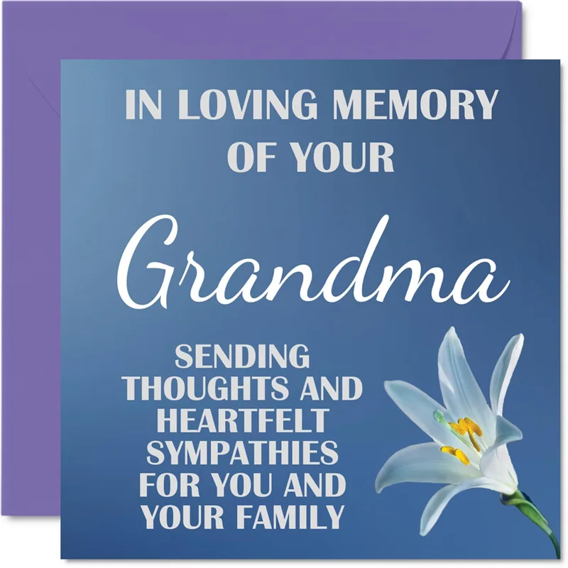 Sympathy for Grandma Card honoring a beloved family member with grace