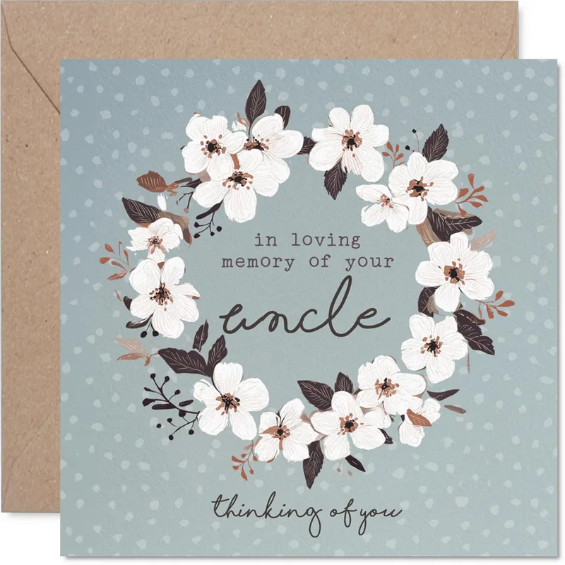 Sympathy for Uncle Card honoring a loved one with floral art